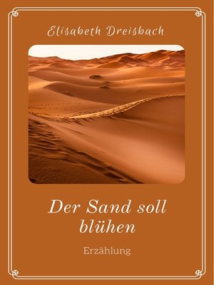 cover image of Der Sand soll blühen